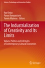 Cover: The Industrialization of Creativity and Its Limits - Springer