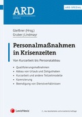 Cover: Personalma&szlig;nahmen in Krisenzeiten - LexisNexis Verlag ARD ORAC GmbH