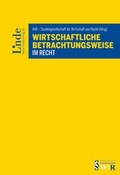 Cover: Wirtschaftliche Betrachtungsweise im Recht - Linde