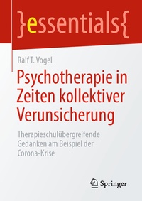 Abbildung von: Psychotherapie in Zeiten kollektiver Verunsicherung - Springer