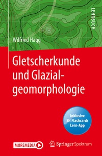 Abbildung von: Gletscherkunde und Glazialgeomorphologie - Springer Spektrum