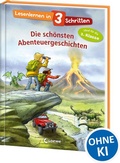 Cover: Lesenlernen in 3 Schritten - Die sch&ouml;nsten Abenteuergeschichten - Loewe