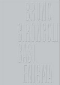 Abbildung von: Bruno Gironcoli - Verlag für Moderne Kunst