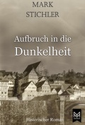 Cover: Aufbruch in die Dunkelheit - MAXIMUM Verlag