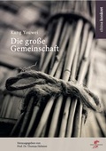 Cover: Die gro&szlig;e Gemeinschaft - Drachenhaus Verlag