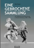 Cover: Eine gebrochene Sammlung - edition lesezeichen von STEFFEN MEDIA GmbH