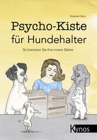 Abbildung von: Psycho-Kiste für Hundehalter - Kynos