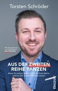 Cover: Aus der zweiten Reihe tanzen - Ebozon Verlag