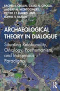 Cover: Archaeological Theory in Dialogue - Routledge