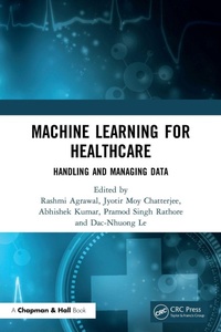 Enlarge image Cover: Machine Learning for Healthcare - Chapman & Hall/CRC