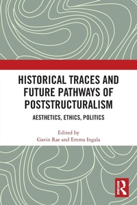 Enlarge image Cover: Historical Traces and Future Pathways of Poststructuralism - Routledge