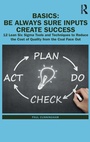 Cover: BASICS: Be Always Sure Inputs Create Success - Routledge