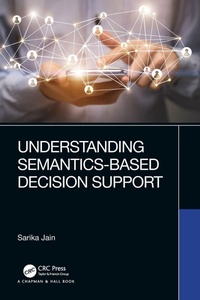 Abbildung von: Understanding Semantics-Based Decision Support - Chapman & Hall/CRC