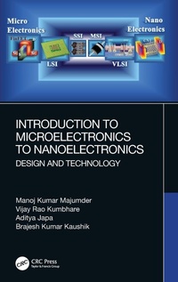 Enlarge image Cover: Introduction to Microelectronics to Nanoelectronics - CRC Press