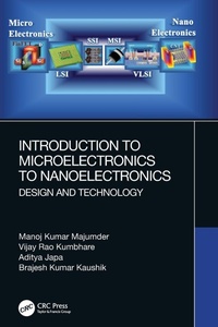 Enlarge image Cover: Introduction to Microelectronics to Nanoelectronics - CRC Press