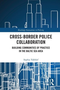 Abbildung von: Cross-Border Police Collaboration - Routledge