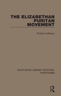 Cover: The Elizabethan Puritan Movement - Routledge