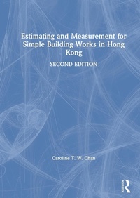 Abbildung von: Estimating and Measurement for Simple Building Works in Hong Kong - Routledge