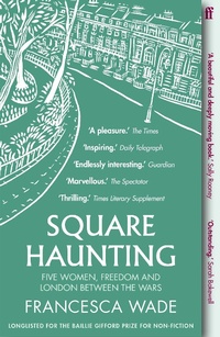 Enlarge image Cover: Square Haunting - Faber & Faber