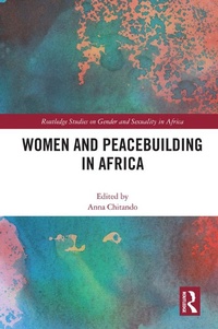 Abbildung von: Women and Peacebuilding in Africa - Routledge