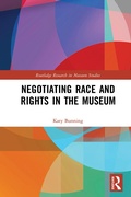 Cover: Negotiating Race and Rights in the Museum - Routledge