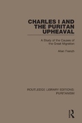 Cover: Charles I and the Puritan Upheaval - Routledge