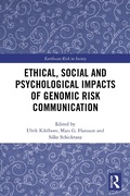 Cover: Ethical, Social and Psychological Impacts of Genomic Risk Communication - Routledge