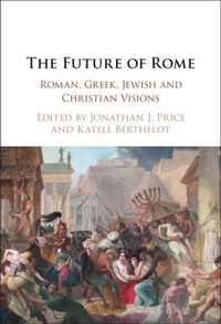 Enlarge image Cover: The Future of Rome - Cambridge University Press