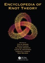 Cover: Encyclopedia of Knot Theory - Chapman & Hall/CRC