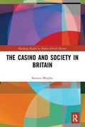 Cover: The Casino and Society in Britain - Routledge