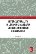 Cover: Interculturality in Learning Mandarin Chinese in British Universities - Routledge
