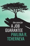 Cover: The Case for a Job Guarantee - Wiley