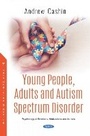 Bild: Young People, Adults and Autism Spectrum Disorder - Nova Science Publishers Inc