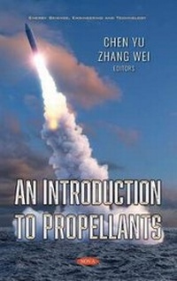 Enlarge image Cover: An Introduction to Propellants - Nova Science Publishers Inc