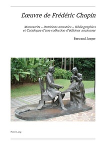 Abbildung von: L'ouvre de Frédéric Chopin - Peter Lang Verlag