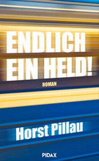 Enlarge image Cover: Endlich ein Held! - Pidax Film- und Hörspielverlag