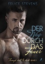 Cover: Der Weg durch das Feuer - dead soft verlag