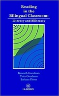Cover: Reading in the Bilingual Classroom: Literacy and Biliteracy - Indo American Books
