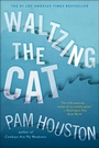 Cover: Waltzing the Cat - W. W. Norton & Company