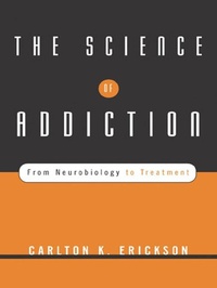 Enlarge image Cover: The Science of Addiction - W. W. Norton & Company
