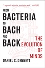 Cover: From Bacteria to Bach and Back - W. W. Norton & Company