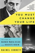 Cover: You Must Change Your Life - W. W. Norton & Company