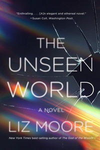Abbildung von: The Unseen World - W. W. Norton & Company