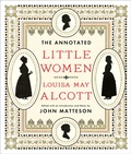 Cover: The Annotated Little Women - W. W. Norton & Company