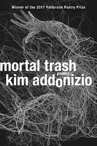 Enlarge image Cover: Mortal Trash - W. W. Norton & Company