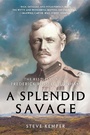 Cover: A Splendid Savage - W. W. Norton & Company