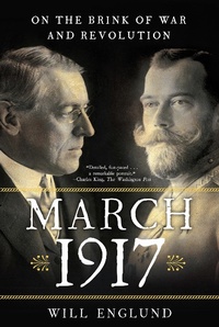 Abbildung von: March 1917: On the Brink of War and Revolution - W. W. Norton & Company