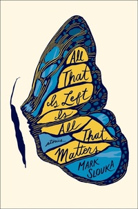 Abbildung von: All That Is Left Is All That Matters - W. W. Norton & Company