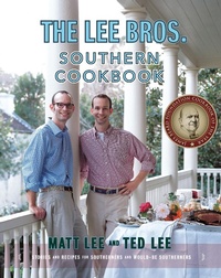 Abbildung von: The Lee Bros. Southern Cookbook: Stories and Recipes for Southerners and Would-be Southerners - W. W. Norton & Company