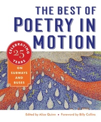 Abbildung von: The Best of Poetry in Motion: Celebrating Twenty-Five Years on Subways and Buses - W. W. Norton & Company